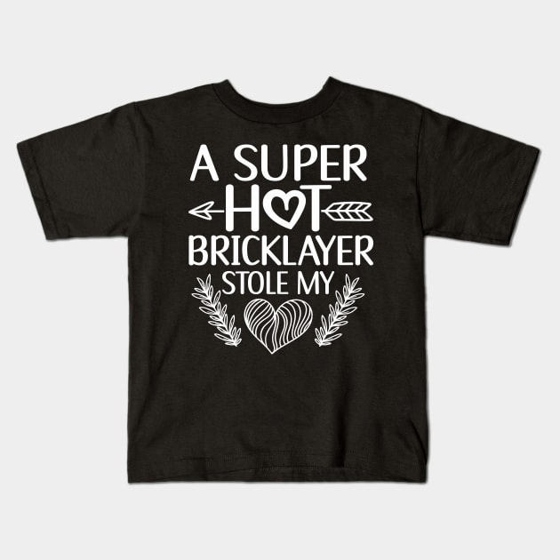 Brick Layer Bricklayer Girlfriend Bricklayer Wife Kids T-Shirt by IngeniousMerch